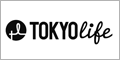 TOKYOlife(トウキョウライフ)